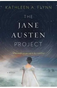 The Jane Austen Project - Kathleen A. Flynn
