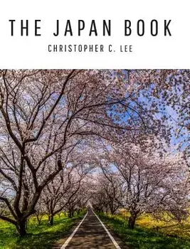 The Japan Book, Hardcover/Christopher C. Lee