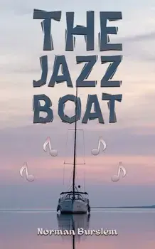 The Jazz Boat, Paperback/Norman Burslem