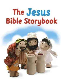The Jesus Bible Storybook: Adapted from the Big Bible Storybook/Maggie Barfield