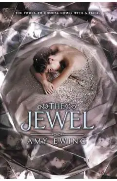 The Jewel - Amy Ewing