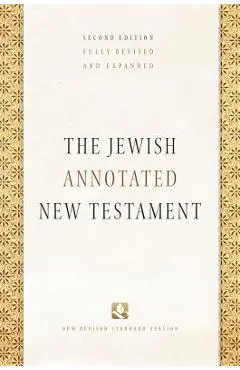 The Jewish Annotated New Testament - Amy-jill Levine