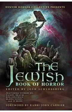 The Jewish Book of Horror - Josh Schlossberg