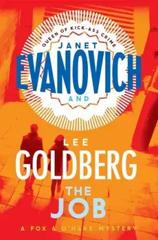 The Job. (Fox & O'Hare), Paperback/Lee Goldberg