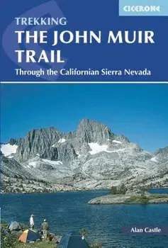 The John Muir Trail, Paperback/Alan Castle