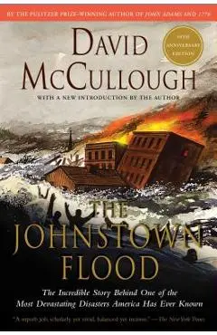 The Johnstown Flood - David Mccullough