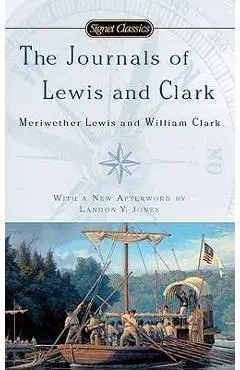 The Journals of Lewis and Clark - John Bakeless