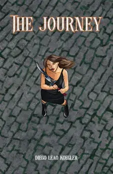 The Journey, Paperback/Diego Leao Koegler