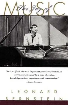The Joy of Music, Paperback/Leonard Bernstein