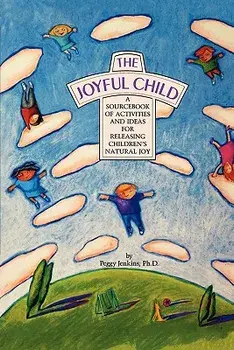 The Joyful Child, Paperback/Peggy Jenkins