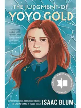 The Judgment of Yoyo Gold, Paperback/Isaac Blum