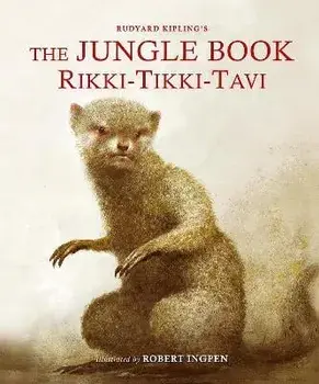 The Jungle Book: Rikki-Tikki-Tavi, Hardback/Rudyard Kipling