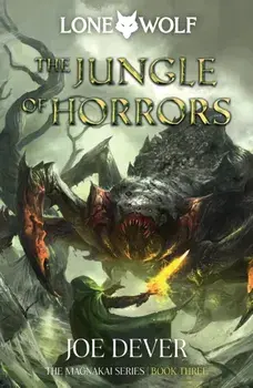The Jungle of Horrors. Lone Wolf #8, Paperback/Joe Dever