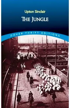 The Jungle - Upton Sinclair
