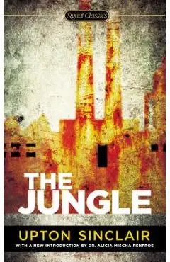 The Jungle - Upton Sinclair