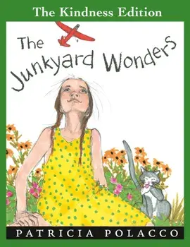 The Junkyard Wonders, Paperback/Patricia Polacco