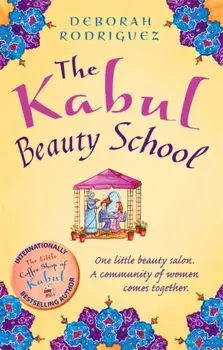 The Kabul Beauty School, Paperback/Deborah Rodriguez