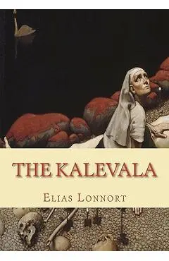 The Kalevala - John Martin Crawford
