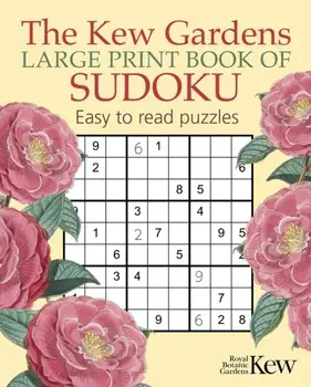 The Kew Gardens Large Print Book of Sudoku, Paperback/***