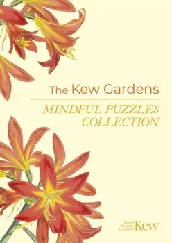 The Kew Gardens Mindful Puzzles Collection, Paperback/Eric Saunders