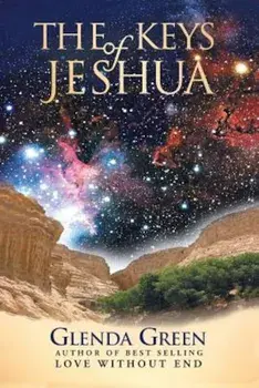 The Keys of Jeshua, Paperback/Glenda Green