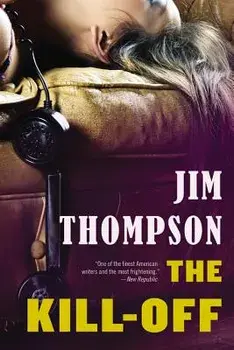 The Kill-Off, Paperback/Jim Thompson