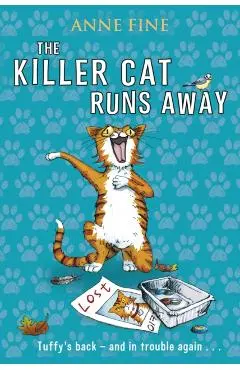 The Killer Cat Runs Away - Anne Fine