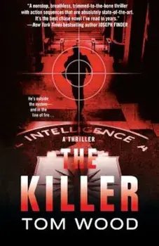 The Killer, Paperback/Tom Wood