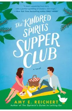 The Kindred Spirits Supper Club - Amy E. Reichert