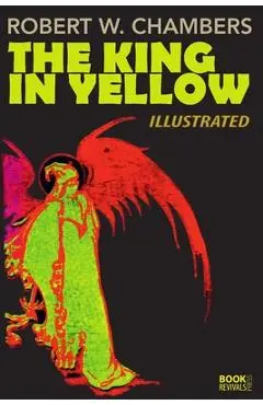 The King in Yellow - Robert W. Chambers