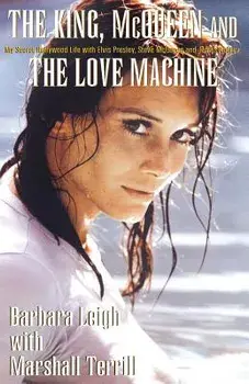 The King, McQueen and the Love Machine, Paperback/Marshall Terrill