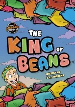 The King of Beans, Paperback/E.C. Andrews