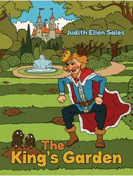 The King's Garden, Paperback/Judith Ellen Sales