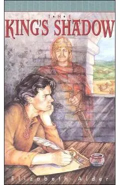 The King's Shadow - Elizabeth Alder