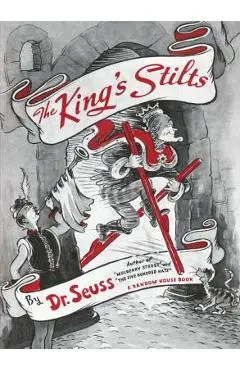The King's Stilts - Dr Seuss
