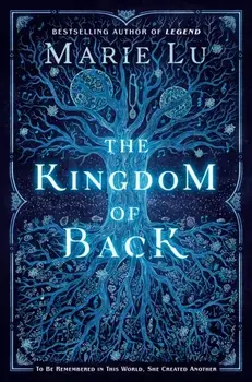 The Kingdom of Back, Paperback/Marie Lu