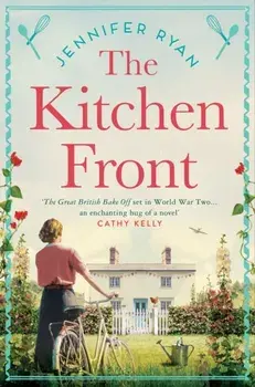 The Kitchen Front, Paperback/Jennifer Ryan