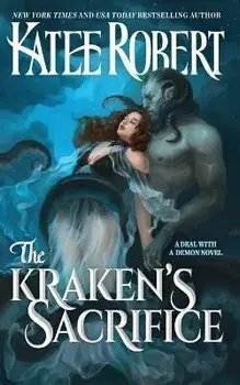 The Kraken's Sacrifice, Paperback/Katee Robert