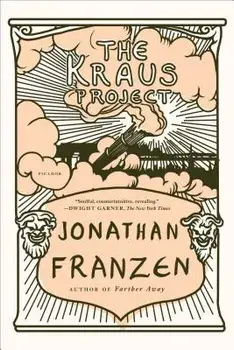 The Kraus Project, Paperback/Jonathan Franzen