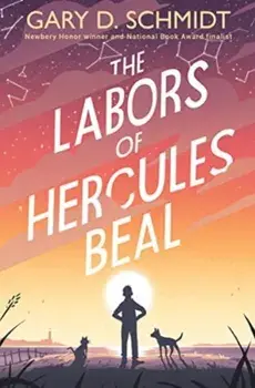 The Labors of Hercules Beal, Hardback/Gary D. Schmidt