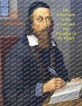 The Labyrinth of the World and the Paradise of the Heart, Paperback/John Amos Comenius