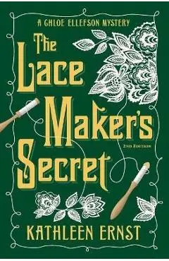 The Lace Maker's Secret - Kathleen Ernst