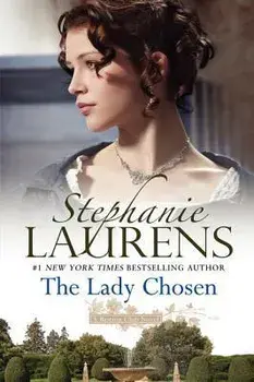 The Lady Chosen, Paperback/Stephanie Laurens