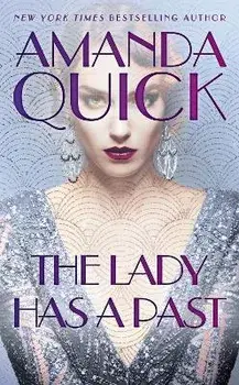 The Lady Has a Past/Amanda Quick