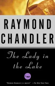 The Lady in the Lake, Paperback/Raymond Chandler
