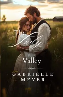 The Lady of Red River Valley - Gabrielle Meyer