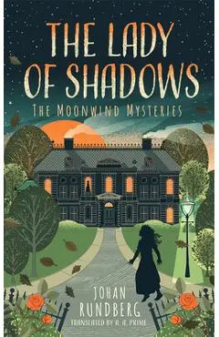 The Lady of Shadows - Johan Rundberg