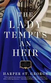 The Lady Tempts an Heir, Paperback/Harper St George