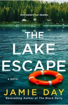 The Lake Escape - Jamie Day