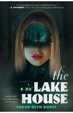 The Lake House - Sarah Beth Durst